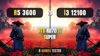 AMD Ryzen 5 3600 vs Intel Core i3 12100  4070 Ti Super  8 Games Tested [upl. by Jared277]