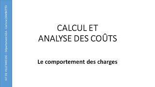 Cours coûts variables  coûts fixes Calcul de coûts Le comportement des charges DUT GEA [upl. by Naujud]