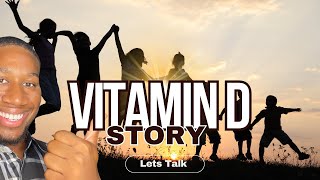 My Vitamin D Deficiency Story  LETS TALK [upl. by Dawes]