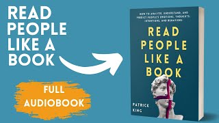 Read People Like A Book With Patrick King Full 🎧Audiobook In English With Subtitles [upl. by Anayd]