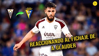 REACCIONANDO A ANTONIO GLAUDER NUEVO FICHAJE DEL CÁDIZ CF  LaLiga 2425  Amarillo y azul [upl. by Grosberg]