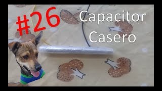 CAPACITOR CASERO [upl. by Nortal]