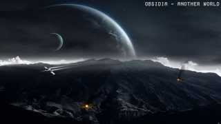 Obsidia  Another World Dubstep [upl. by Oregolac]