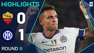 ROMAINTER 01  HIGHLIGHTS  Martinez wins it for Inter  Serie A 202425 [upl. by Shifra508]