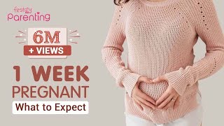 1 Week Pregnant  Early Signs Dos and Donts [upl. by Laughton]