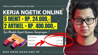 Kerja Ngetik Online Terbaru Cara Menghasilkan Uang Dari Internet Dengan Kerja Sampingan Online [upl. by Fakieh19]