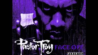 Pastor Troy  Vice Versa [upl. by Sirenay]