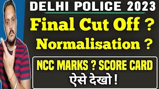 delhi police constable final cut off  dp normalisation amp ncc marks  score card kaise daikhe update [upl. by Chick110]