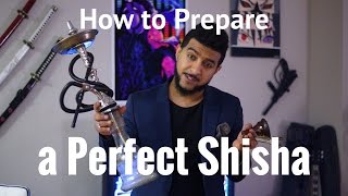 How to Prepare a Perfect Shisha [upl. by Miguel713]