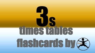 3s times tables flashcards  multiplication facts game [upl. by Any30]