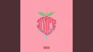 Juicy [upl. by Ro]