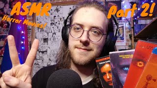 ASMR Talking about horror movies part 2 never done a part 2 before this is exciting 🎃🍿 [upl. by Leigha457]