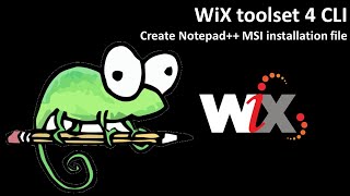 WiX toolset 4 CLI Create Notepad MSI installation file [upl. by Andriette]