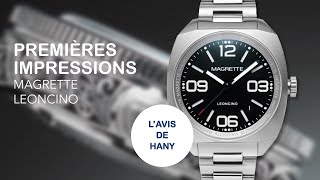 👁‍🗨 MAGRETTE LEONCINO WATCH REVIEW  LAVIS DE HANY  PREMIÈRES IMPRESSIONS EXTRAIT [upl. by Ellinnet587]