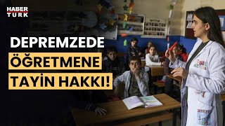 MEBden depremden etkilenen illerdeki öğretmenlere tayin hakkı [upl. by Attalie781]