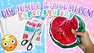 DIY JUMBO WATERMELON PAPER SQUISHY TUTORIAL  so easy 🍉 [upl. by Layne]