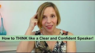 How to THINK like a Clear and Confident Communicator My 4step System Heather Hansen [upl. by Amalburga468]