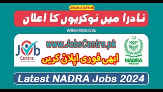 Apply Now for New NADRA Jobs 2024 [upl. by Ydissak]