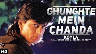 Ghunghte Mein Chanda Hai  Koyla 1997 1080p HD  Udit Narayan  Shahrukh Khan amp Madhuri Dixit [upl. by Haff]