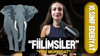 10SINIF EDEBİYAT FİİLİMSİLER YAZILI HAZIRLIK 10SINIFEDEBİYATFİİLİMSİLERKONUANLATIMI FİİLİMSİLER [upl. by Ida]