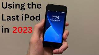 Using an iPod Touch 7th Generation in 2023  Review [upl. by Franklin]