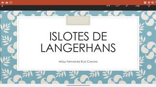 Islotes de Langerhans [upl. by Frantz]