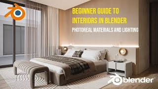 Make Photoreal Interiors In Blender  Blender Beginner Bedroom Tutorial [upl. by Inaflahk]