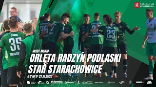 Orlęta Radzyń Podlaski  Star Starachowice 02 01 21102023 [upl. by Joey]