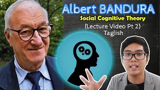 PSYCH Lecture  Albert BANDURA  Selfregulation  Moral Agency  Theories of Personality  Taglish [upl. by Potts]