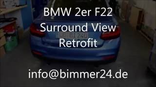 BMW 2er F22 Surroundview retrofit BIMMER24 [upl. by Karil368]