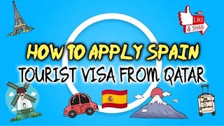 HOW TO APPLY SPAIN VISA FROM QATAR [upl. by Oneg]