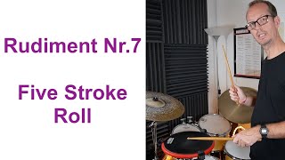 Rudiment Nr 7 quotFive Stroke Rollquot [upl. by Berlin976]