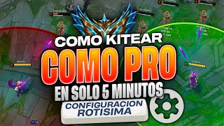 ✅ GUIA DE KITEO y CONFIGURACION del TECLADO League of Legends 2024 🧠 COMO KITEAR PERFECTO EN 5MIN 💥 [upl. by Yenruogis]