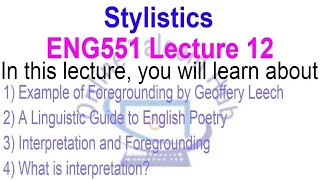 Stylistics  ENG551 Lecture 12 [upl. by Gassman654]