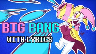 BIG BANG REMASTERED With Lyrics  Deltarune Chapter Rewritten [upl. by Ardnaet]