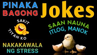 Pinaka Bagong Jokes Sa Pilipinas  Tagalog Jokes  Good Vibes  Egbert Linambos [upl. by Namra248]