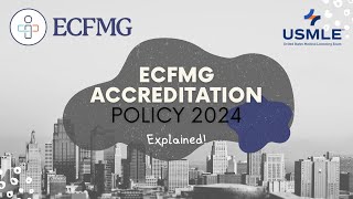 ECFMG Certification Updates in 2024  Explained [upl. by Naejamron]