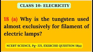 Why is the tungsten used almost exclusively class10physics video viral ncert electricity Ohm [upl. by Earle]