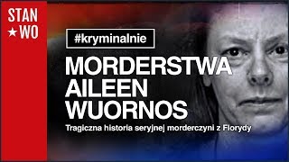 Aileen Wuornos i morderstwa na Florydzie  Kryminalnie 8 [upl. by Amalberga]