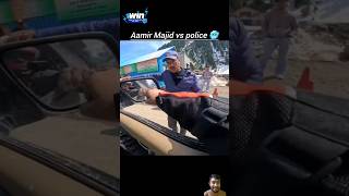 Amir Majid hyper vs police youtubeshortstrendingviralvideoyt [upl. by Hamilton]