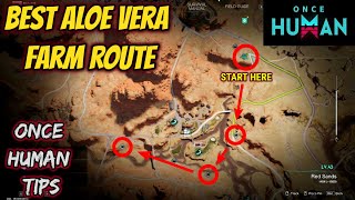 Once Human  Aloe Vera Best Farm Route [upl. by Lundgren]