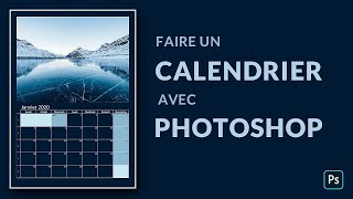 Comment faire un calendrier avec Photoshop [upl. by Zeus490]