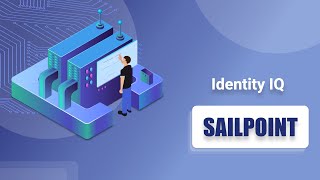 Sailpoint Tutorials Videos 2021  Identity IQ Online Course [upl. by Yderf]