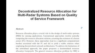 Decentralized Resource Allocation for Multi Radar Systems Based on Quality of Service Framework [upl. by Aurora]