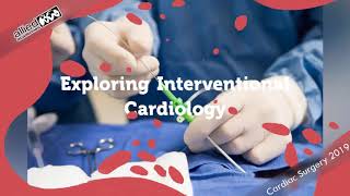 Cardiac Surgery 2019  6th Annual Congress on Cardiology and Cardiac Surgery  Allied Academies [upl. by Lamrej]