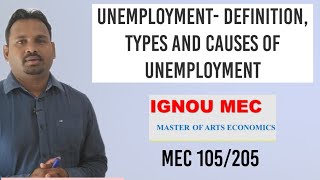 unemployment definition types and causes of unemploymentmec 205 [upl. by Davilman]