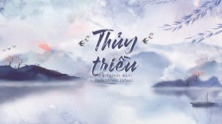 Vietsub Thủy triều 潮汐  Phó Mộng Đồng [upl. by Artemas]