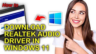 How To Download Realtek Audio Driver In Windows 1011  Quick amp Easy Tutorial [upl. by Aiotal559]