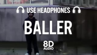 Shubh  Baller 8D AUDIO [upl. by Joana]