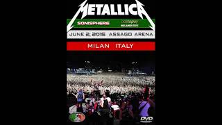 Metallica  20150602  Sonisphere Italy Arena Fiera Rho Milan Italy 🇮🇹 SBD [upl. by Dickenson]